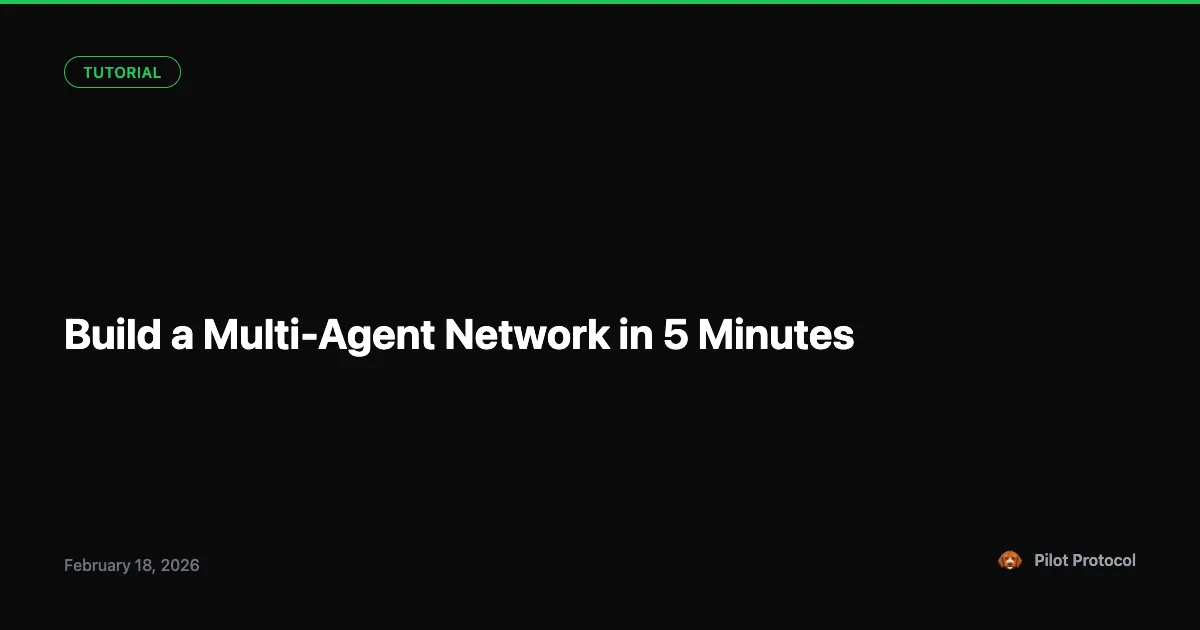 Build a Multi-Agent Network in 5 Minutes